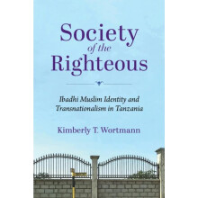 Society of the Righteous by Kimberly T. Wortmann Paperback Book