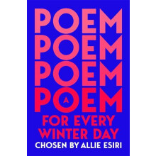 A Poem for Every Winter Day by Allie Esiri Paperback Book