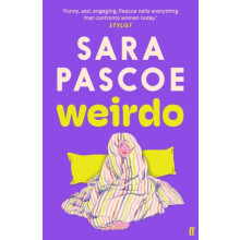 Weirdo by Sara Pascoe Paperback Book