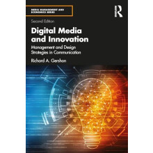 Digital Media and Innovation by Gershon Richard A. Western Michigan Un