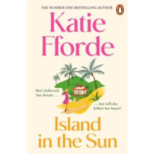Island in the Sun by Katie Fforde Paperback Book