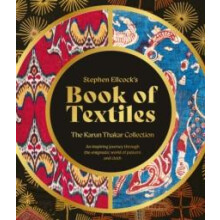 Stephen Ellcocks Book of Textiles by Stephen Ellcock Hardcover Book