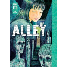 Alley Junji Ito Story Collection by Junji Ito Hardcover Book