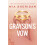 Graysons Vow by Mia Sheridan Paperback Book 1
