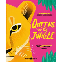 Queens of the Jungle by Neon Squid Hardcover Book