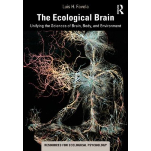 The Ecological Brain by Luis H. Favela Paperback Book