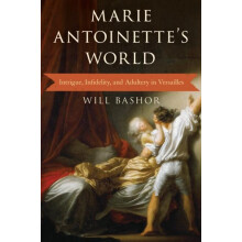 Marie Antoinettes World by Will Bashor Paperback Book