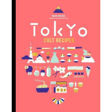 Tokyo Cult Recipes mini by Maori Murota Hardcover Book