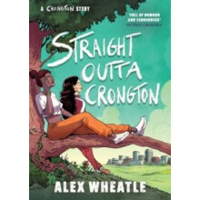 A Crongton Story Straight Outta Crongton by Alex Wheatle Paperback Boo