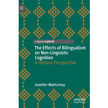 The Effects of Bilingualism on NonLinguistic Cognition by Jennifer Mat