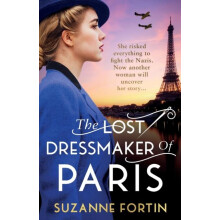 The Lost Dressmaker of Paris by Suzanne Fortin Paperback Book