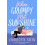 When Grumpy Met Sunshine by Charlotte Stein Paperback Book 1
