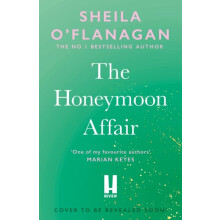 The Honeymoon Affair by Sheila OFlanagan Hardcover Book