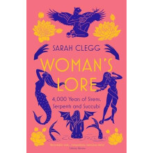 Womans Lore by Sarah Clegg Paperback Book