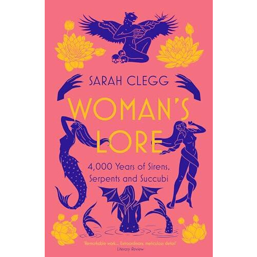 Womans Lore by Sarah Clegg Paperback Book
