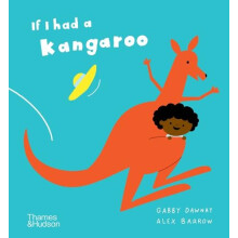 If I had a kangaroo by Gabby Dawnay Other Book