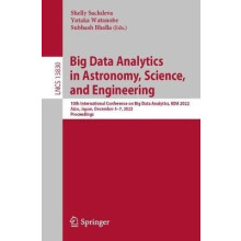 Big Data Analytics in Astronomy Science and Engineering Paperback Book