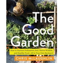 The Good Garden by Chris McLaughlin Paperback Book