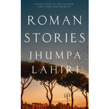 Roman Stories by Jhumpa Lahiri Hardcover Book