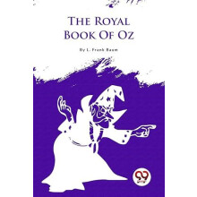 The Royal Book of Oz by L. Frank Baum Paperback Book