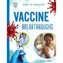 Vaccine Breakthroughs by Heather E Schwartz Paperback Book