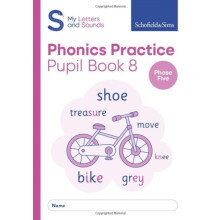 My Letters and Sounds Phonics Practice Pupil Book 8 by Carol Matchett