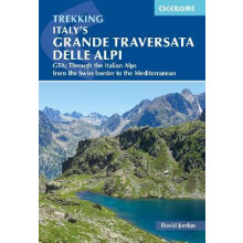 Italy and 039s Grande Traversata delle Alpi by David Jordan Paperback