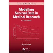 Modelling Survival Data in Medical Research by Collett David NHS Blood