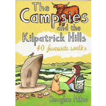The Campsies and the Kilpatrick Hills by Douglas Milne Paperback Book