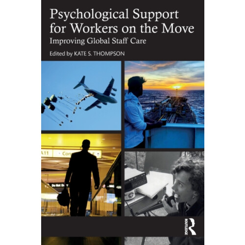 Psychological Support for Workers on the Move Paperback Book