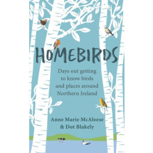 Homebirds by Dot Blakely Paperback Book