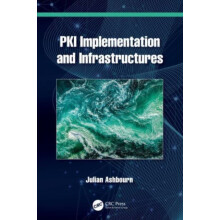 PKI Implementation and Infrastructures by Julian Ashbourn Paperback Bo