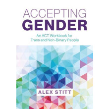 Accepting Gender by Alex Stitt Paperback Book