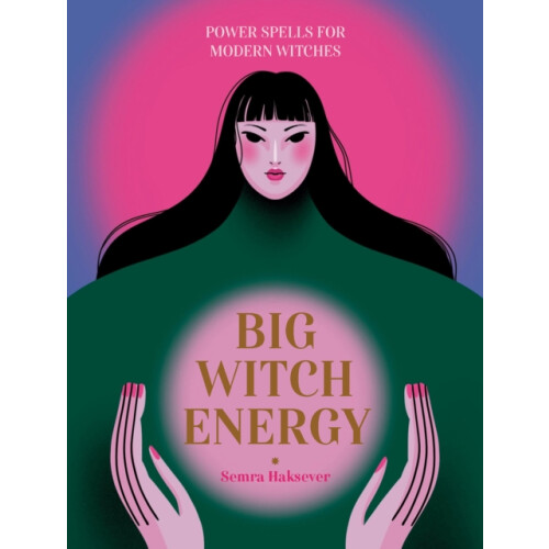 Big Witch Energy by Semra Haksever Hardcover Book