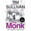 The Monk by Tim Sullivan Paperback Book 1
