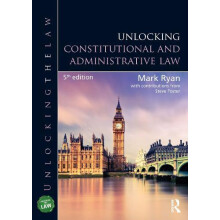 Unlocking Constitutional and Administrative Law by Foster Steve Univer