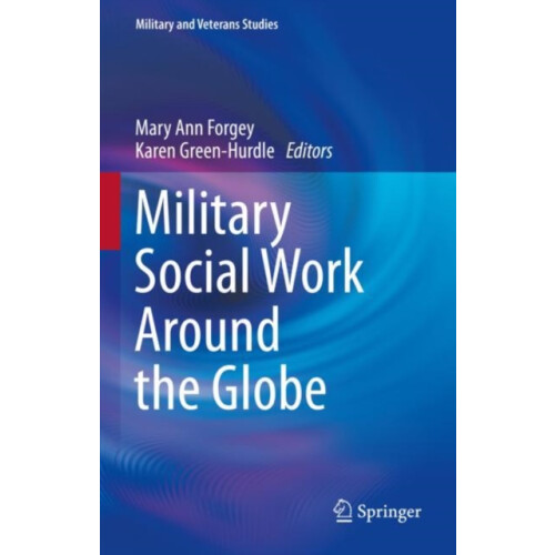 Military Social Work Around the Globe Hardcover Book