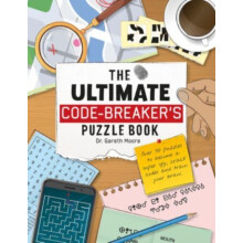 The Ultimate Code Breakers Puzzle Book by Dr. Gareth Moore Paperback B