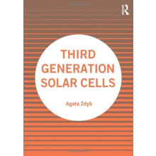 Third Generation Solar Cells by Zdyb Agata Lublin University of Techno