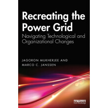 Recreating the Power Grid by Marco C. Janssen Paperback Book