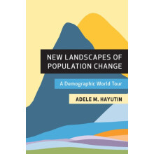 New Landscapes of Population Change by Adele M. Hayutin Paperback Book