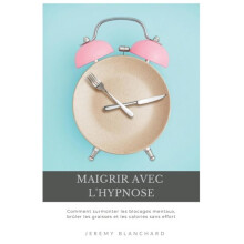 Maigrir avec lhypnose by Jeremy Blanchard Paperback Book
