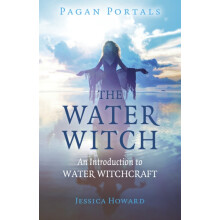 Pagan Portals The Water Witch by Jessica Howard Paperback Book