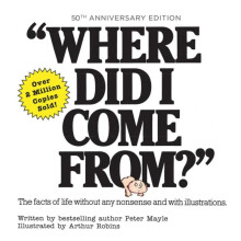 Where Did I Come From 50th Anniversary Edition by Peter Mayle Hardcove