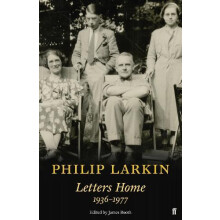 Philip Larkin Letters Home by Philip Larkin Paperback Book