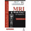 MRI Made Easy for Beginners by Govind B Chavhan Paperback Book 1