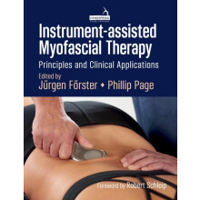 Instrumentassisted Myofascial Therapy by Jurgen Forster Paperback Book