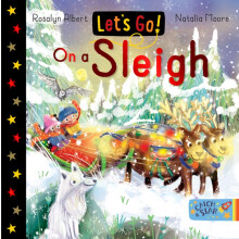 Lets Go On a Sleigh by Rosalyn Albert Other Book