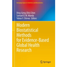 Modern Biostatistical Methods for EvidenceBased Global Health Research