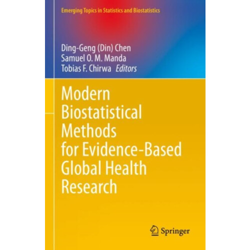 Modern Biostatistical Methods for EvidenceBased Global Health Research